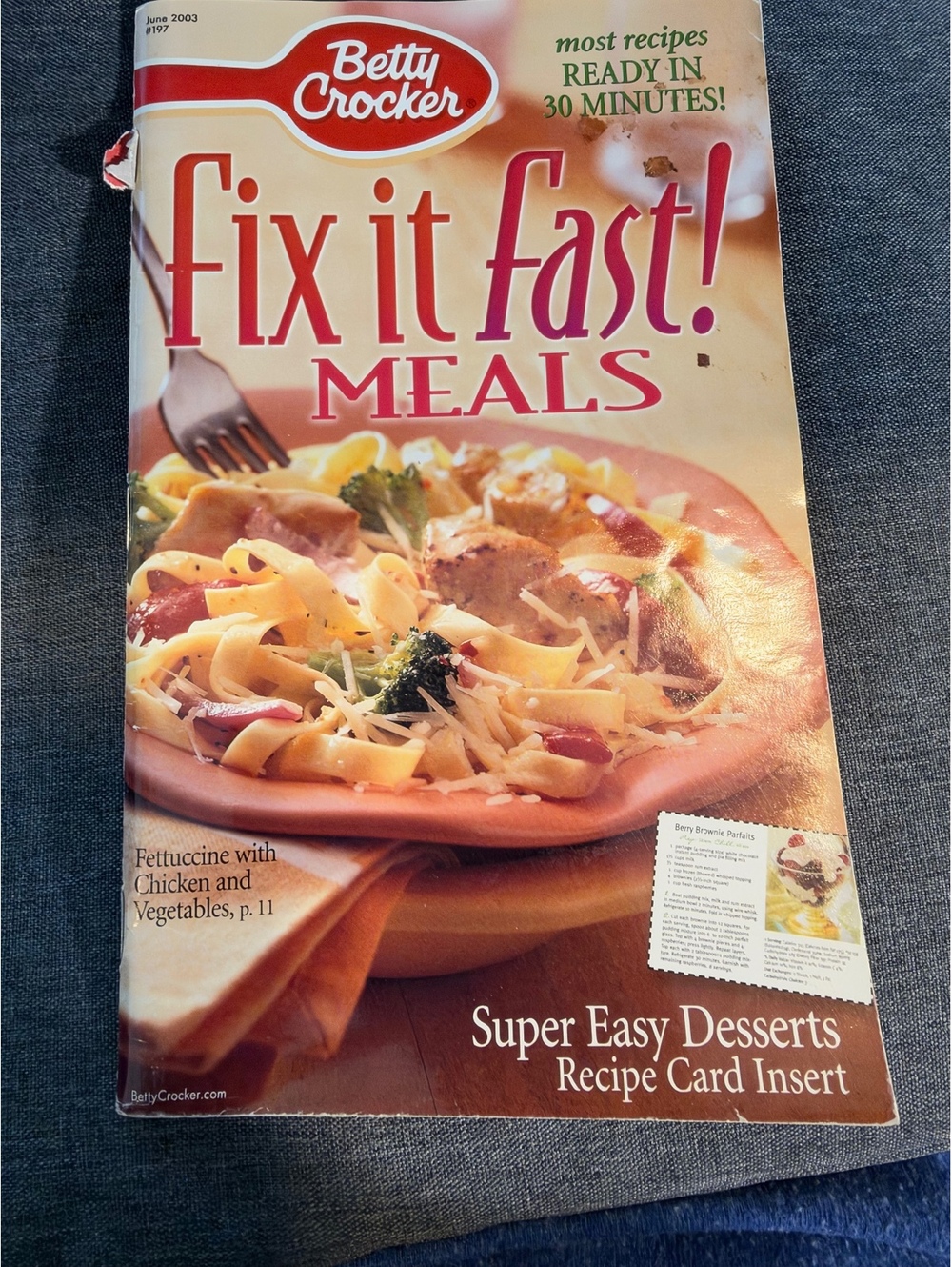 Betty Crocker Fix It Fast! Meals Cookbook - Quick and Easy Recipes Ready in 30 M
